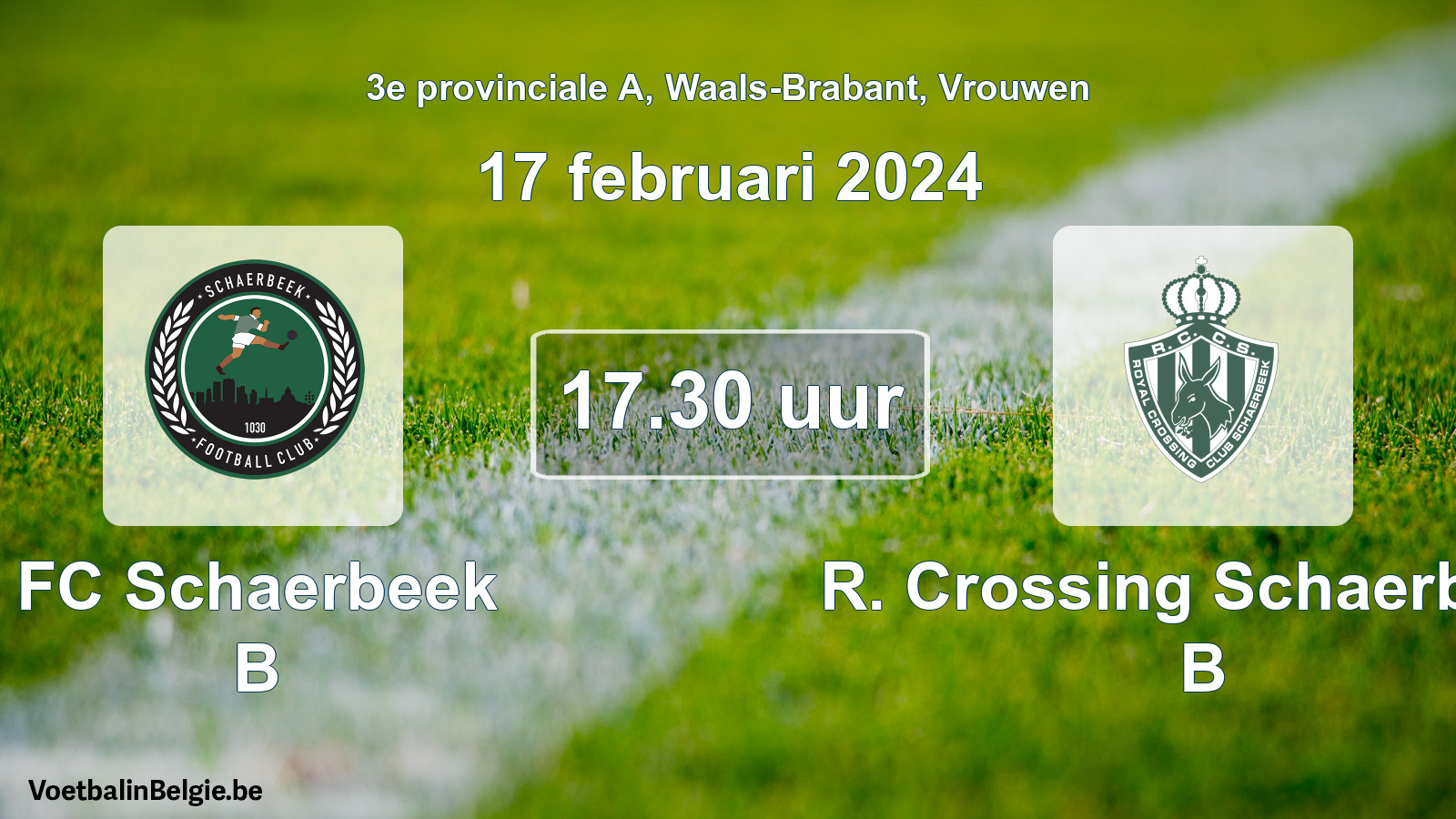 Match prévu football femmes: FC Schaerbeek B - R. Crossing Schaerbeek B (17 février 2024)