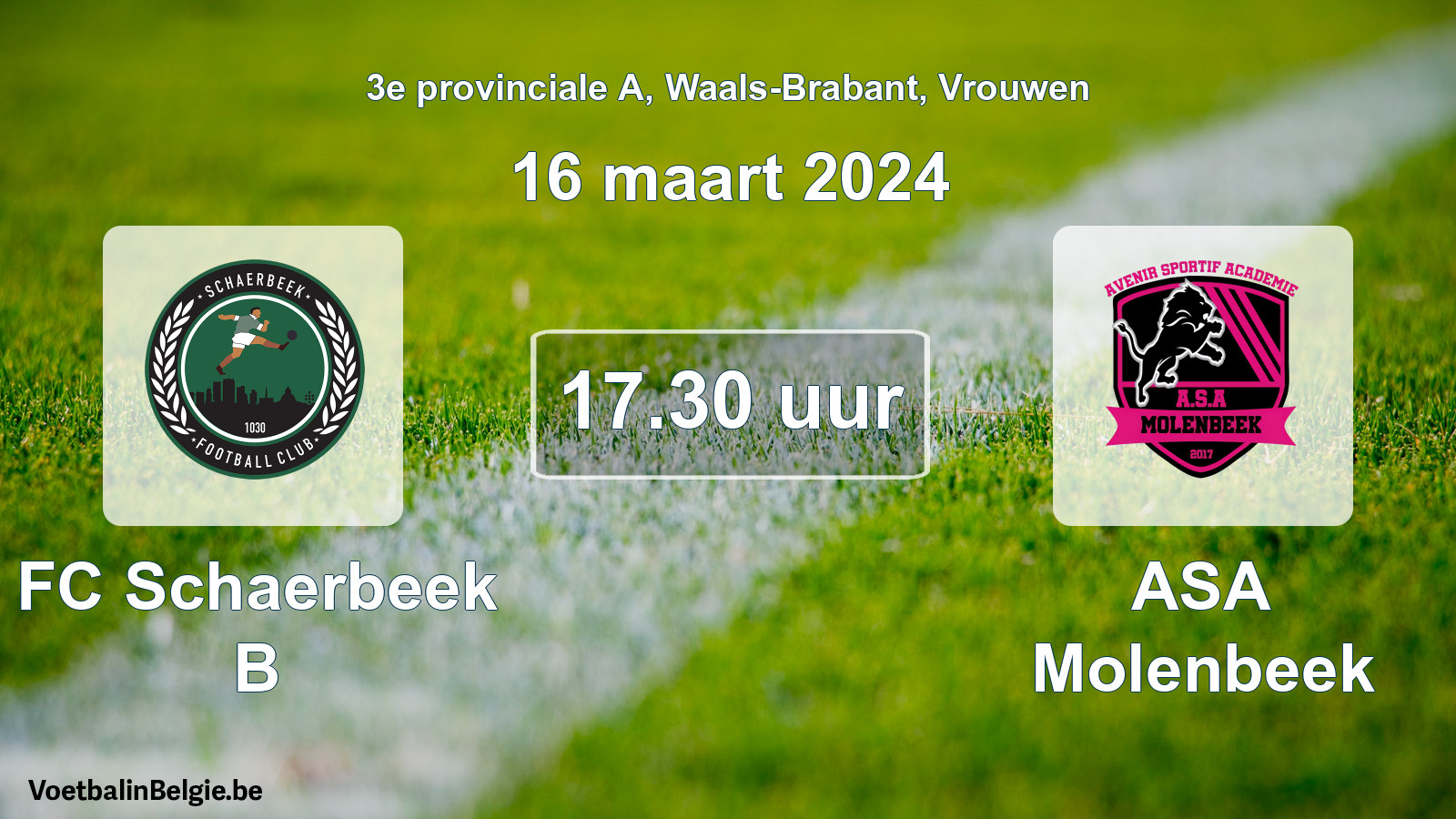 Match prévu football femmes: FC Schaerbeek B - ASA Molenbeek (16 mars 2024)