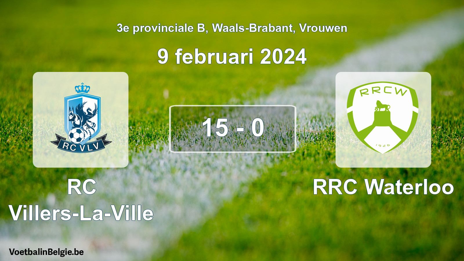 Gespeelde wedstrijd vrouwenvoetbal: RC Villers-La-Ville - RRC Waterloo 15 - 0 (9 februari 2024)