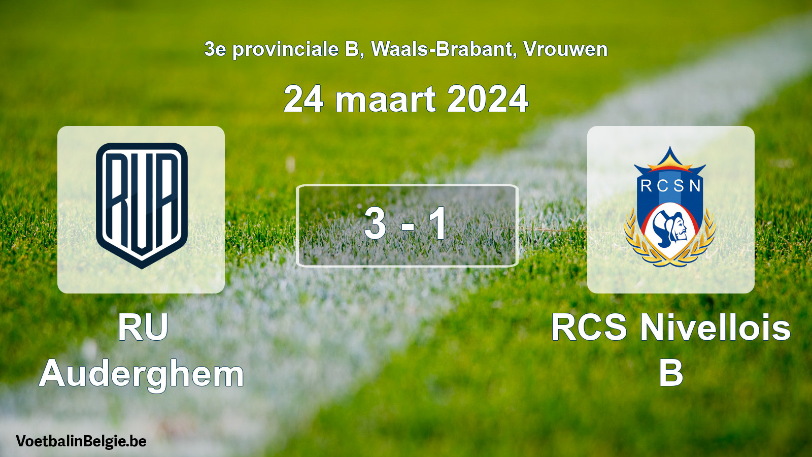 Gespeelde wedstrijd vrouwenvoetbal: RU Auderghem - RCS Nivellois B 3 - 1 (24 maart 2024)