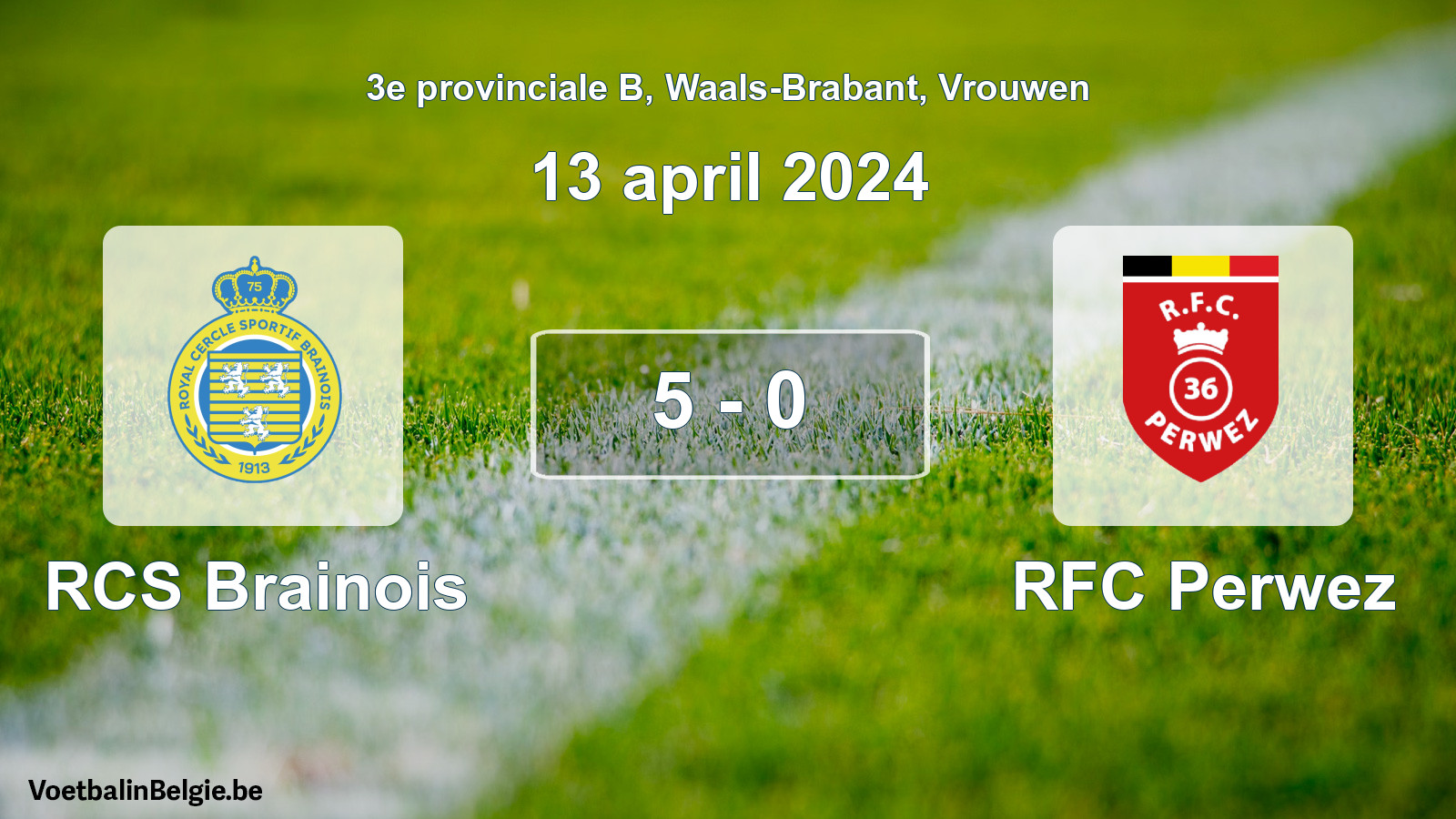 Gespeelde wedstrijd vrouwenvoetbal: RCS Brainois - RFC Perwez 5 - 0 (13 april 2024)