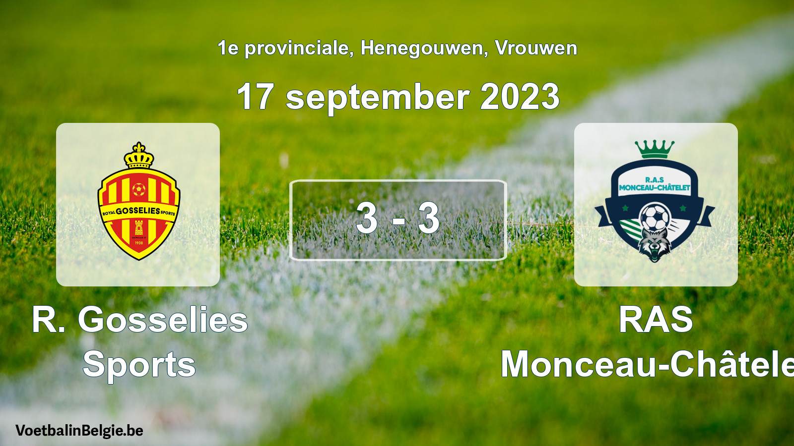 Gespeelde wedstrijd vrouwenvoetbal: R. Gosselies Sports - RAS Monceau-Châtelet 3 - 3 (17 september 2023)