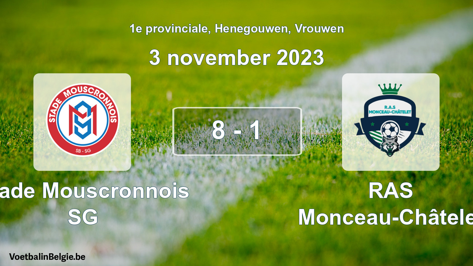 Gespeelde wedstrijd vrouwenvoetbal: Stade Mouscronnois SG - RAS Monceau-Châtelet 8 - 1 (3 november 2023)
