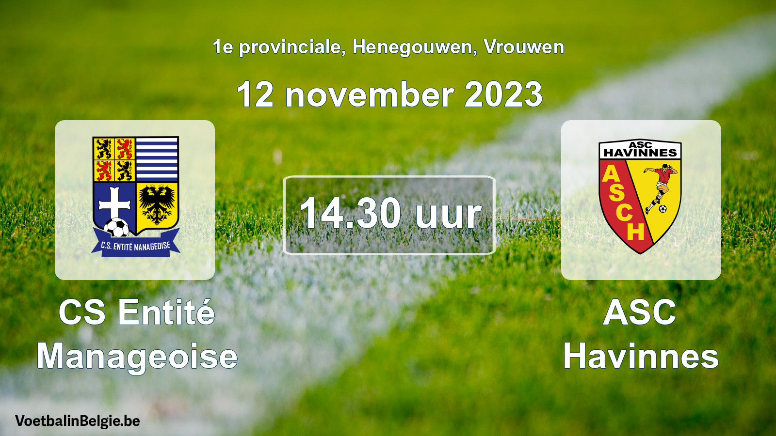 Match prévu football femmes: CS Entité Manageoise - ASC Havinnes (12 novembre 2023)