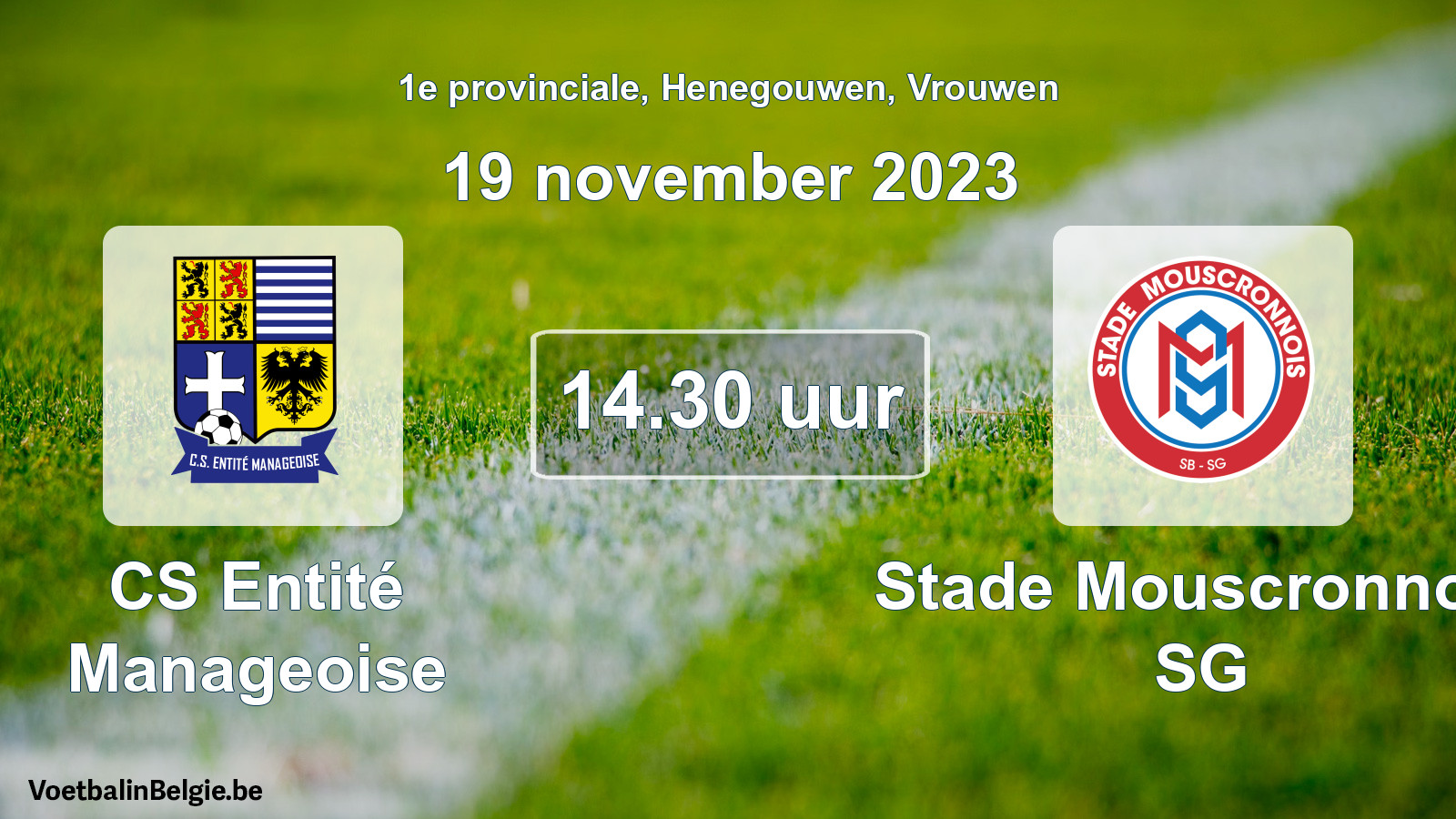 Geplande wedstrijd vrouwenvoetbal: CS Entité Manageoise - Stade Mouscronnois SG (19 november 2023)