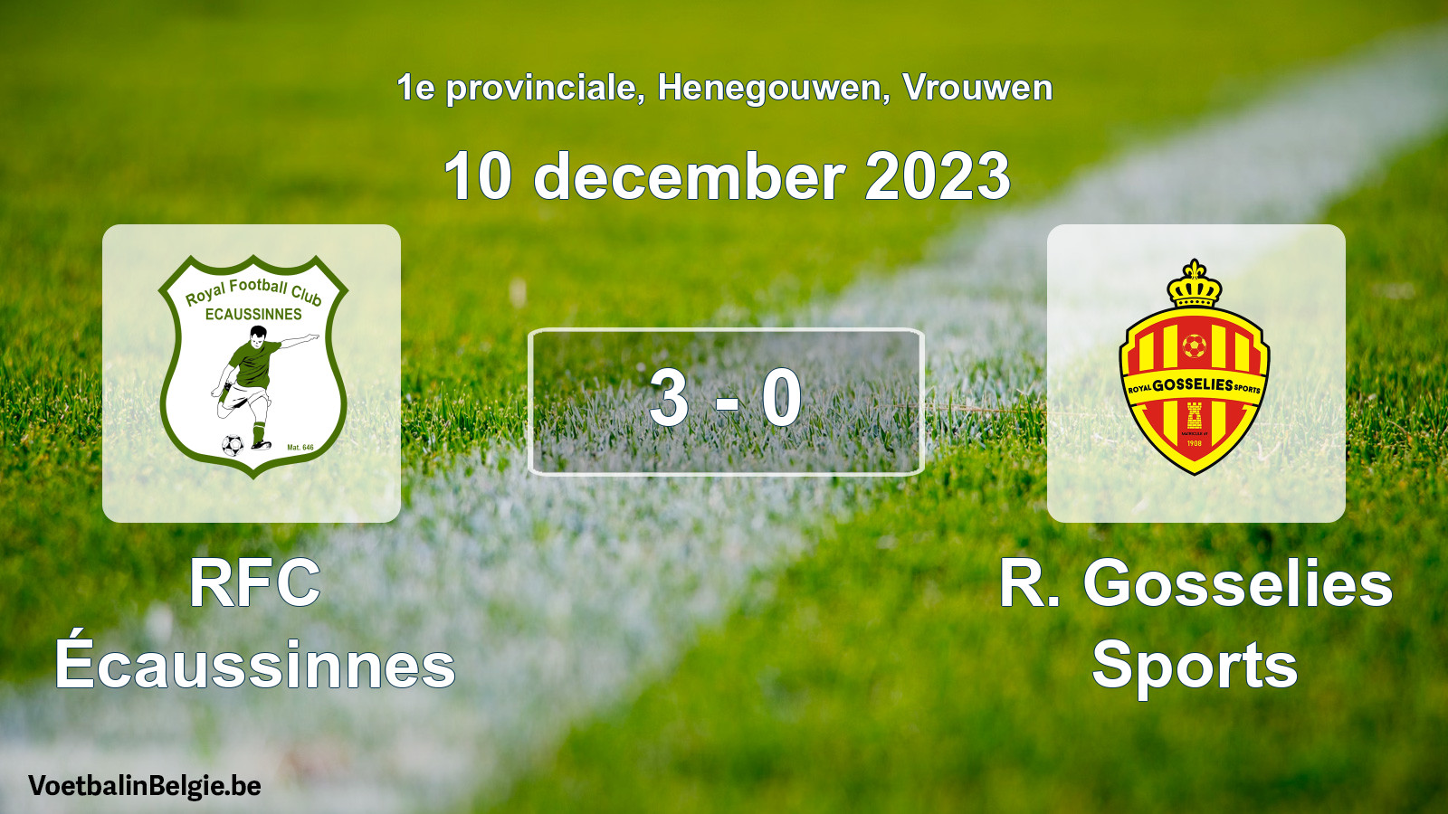 Played match women football: RFC Écaussinnes - R. Gosselies Sports 3 - 0 (10 December 2023)