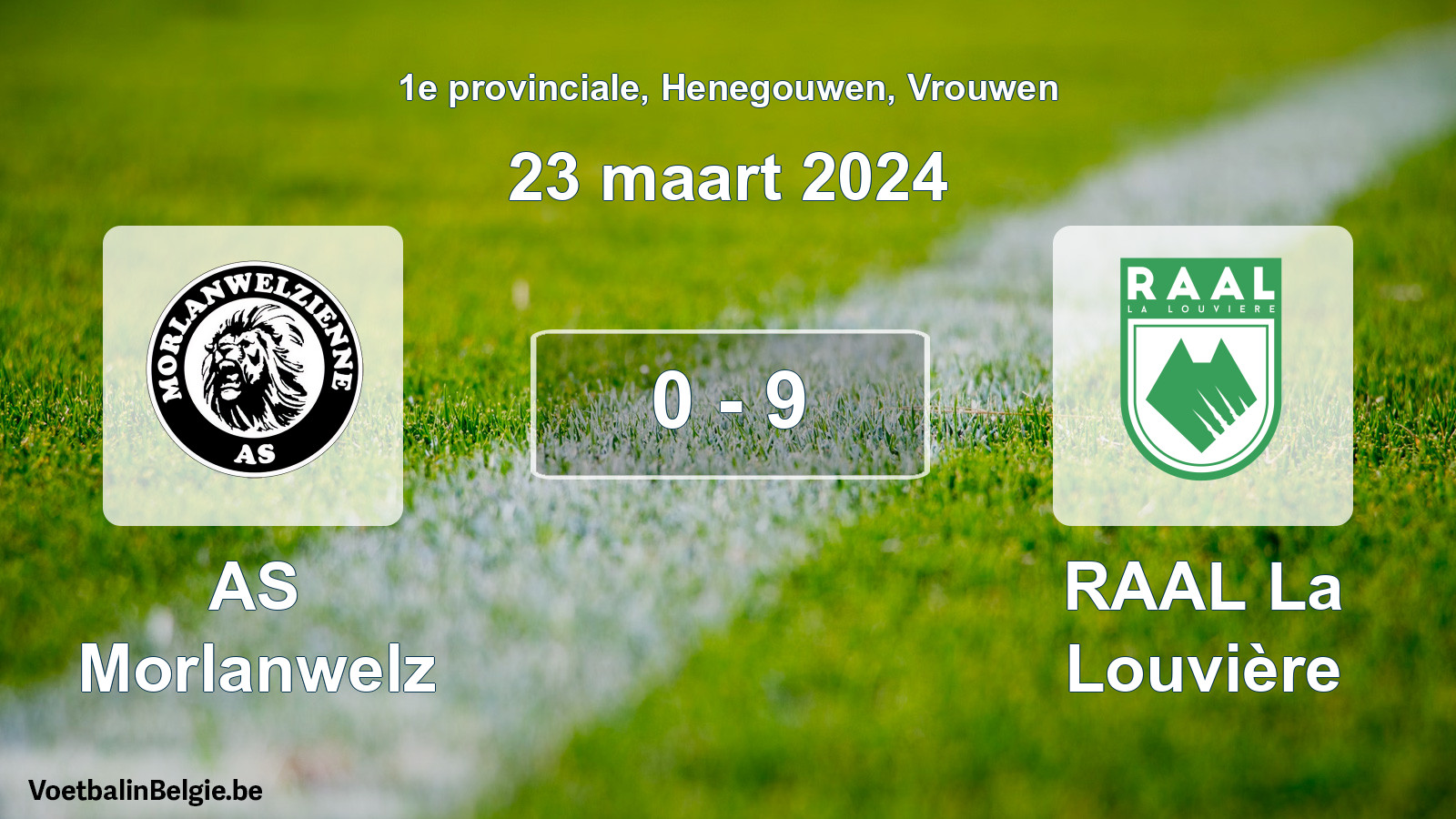 Gespeelde wedstrijd vrouwenvoetbal: AS Morlanwelz - RAAL La Louvière 0 - 9 (23 maart 2024)