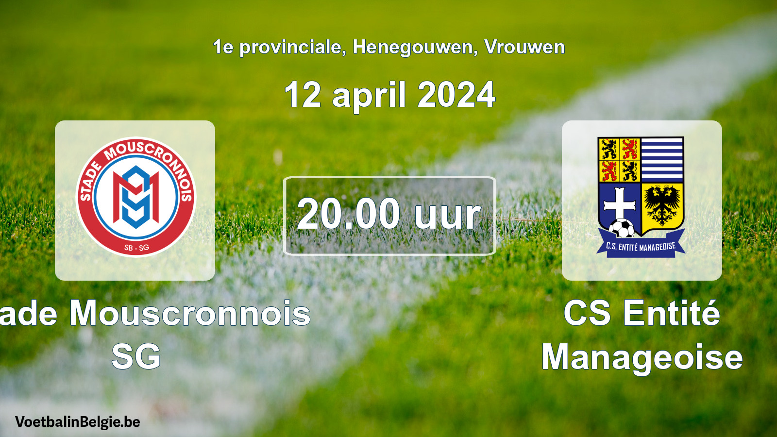 Geplande wedstrijd vrouwenvoetbal: Stade Mouscronnois SG - CS Entité Manageoise (12 april 2024)