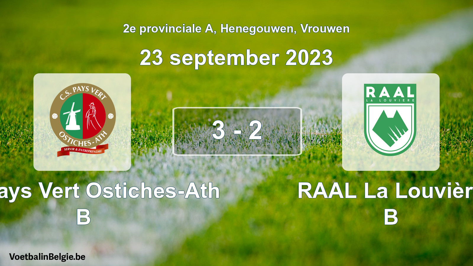 Gespeelde wedstrijd vrouwenvoetbal: CS Pays Vert Ostiches-Ath B - RAAL La Louvière B 3 - 2 (23 september 2023)