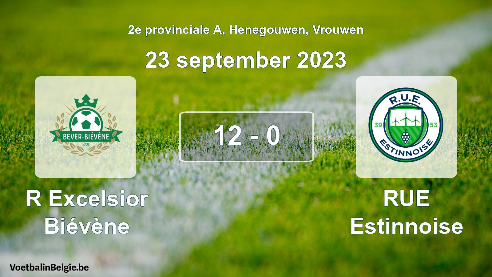 Gespeelde wedstrijd vrouwenvoetbal: R Excelsior Biévène - RUE Estinnoise 12 - 0 (23 september 2023)
