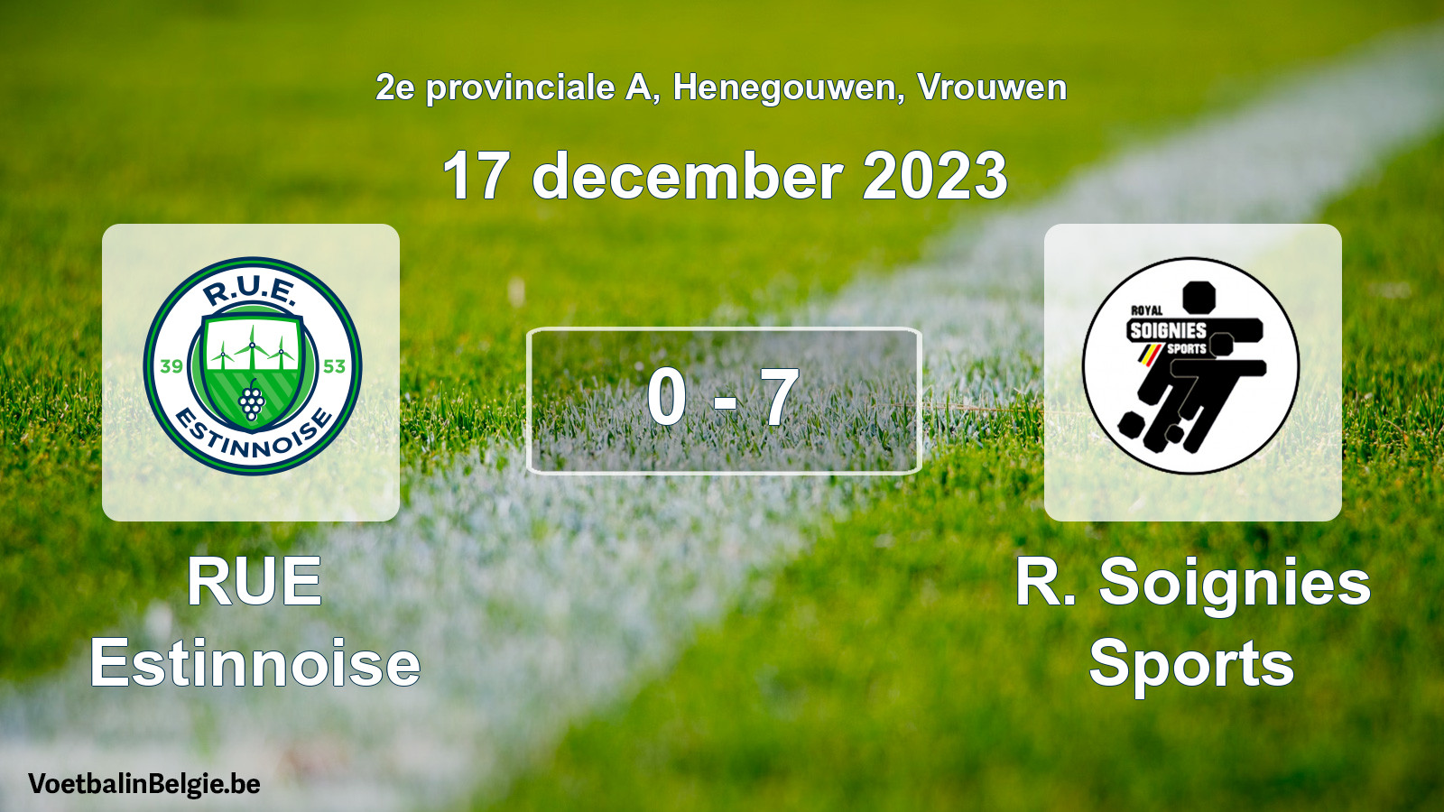 Gespeelde wedstrijd vrouwenvoetbal: RUE Estinnoise - R. Soignies Sports 0 - 7 (17 december 2023)