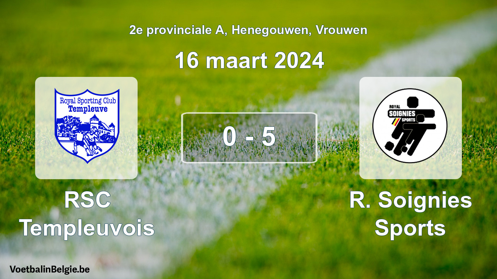Gespeelde wedstrijd vrouwenvoetbal: RSC Templeuvois - R. Soignies Sports 0 - 5 (16 maart 2024)