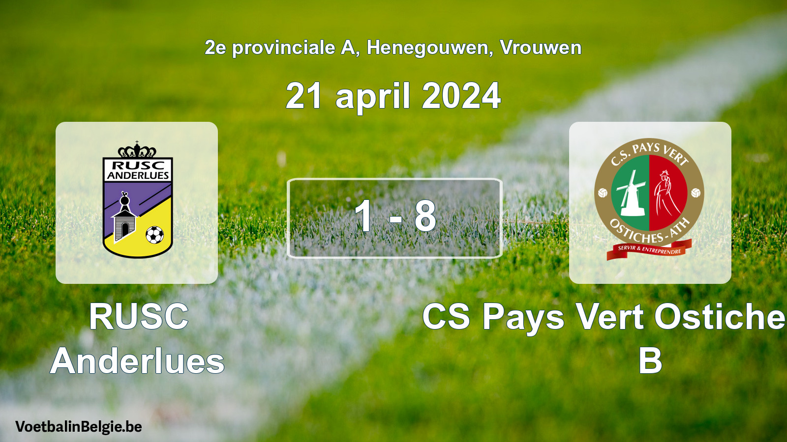 Gespeelde wedstrijd vrouwenvoetbal: RUSC Anderlues - CS Pays Vert Ostiches-Ath B 1 - 8 (21 april 2024)