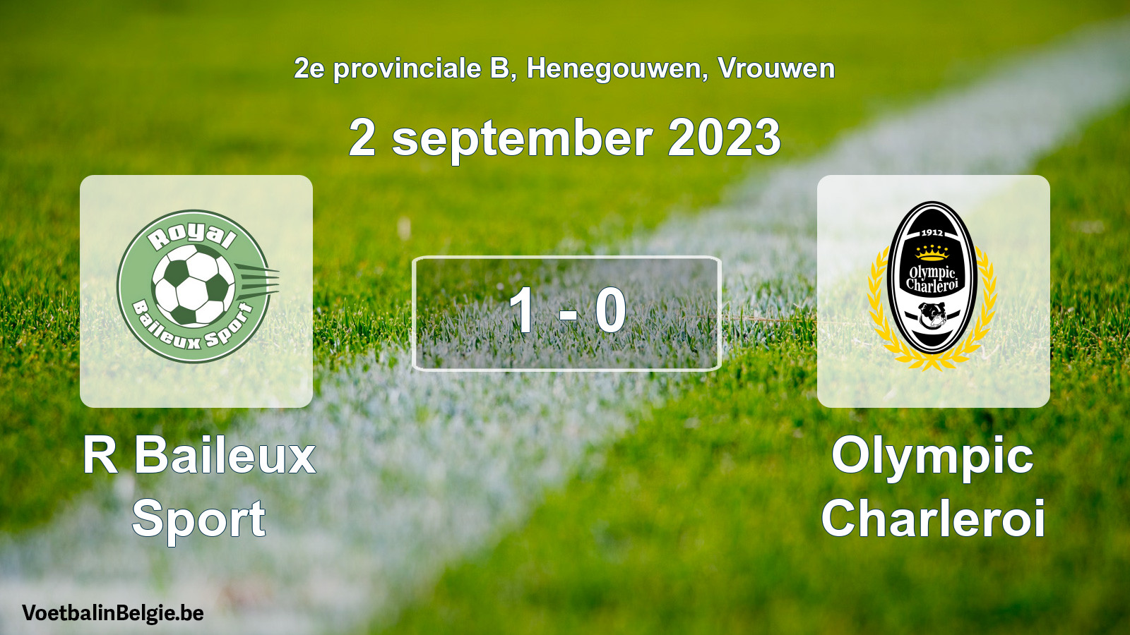 Played match women football: R Baileux Sport - Olympic Charleroi 1 - 0 (2 September 2023)