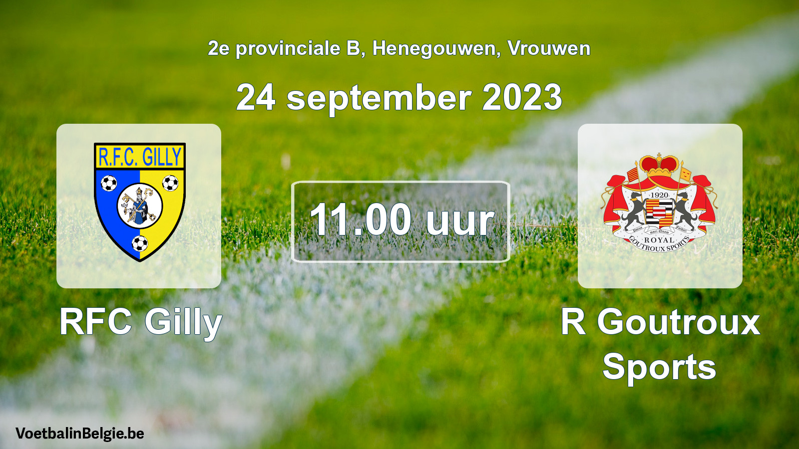 Match prévu football femmes: RFC Gilly - R Goutroux Sports (24 septembre 2023)