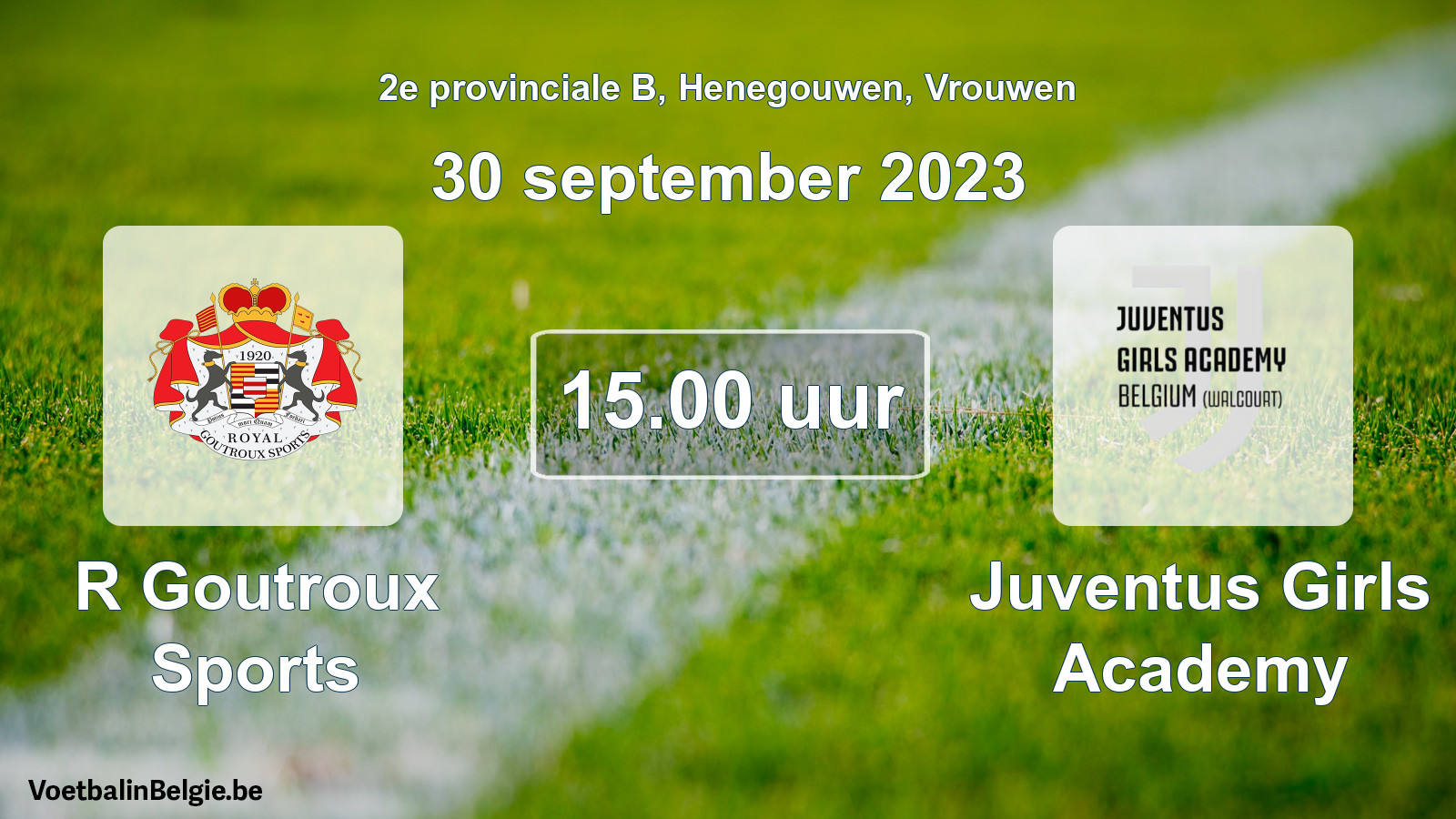Match prévu football femmes: R Goutroux Sports - Juventus Girls Academy (30 septembre 2023)