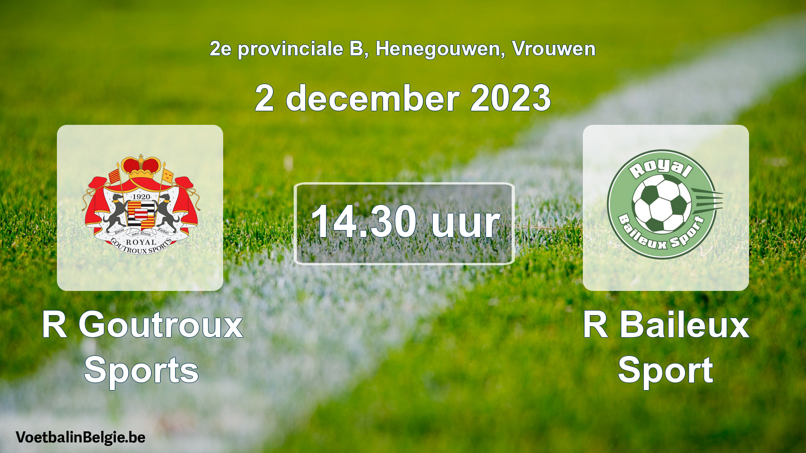 Match prévu football femmes: R Goutroux Sports - R Baileux Sport (2 décembre 2023)
