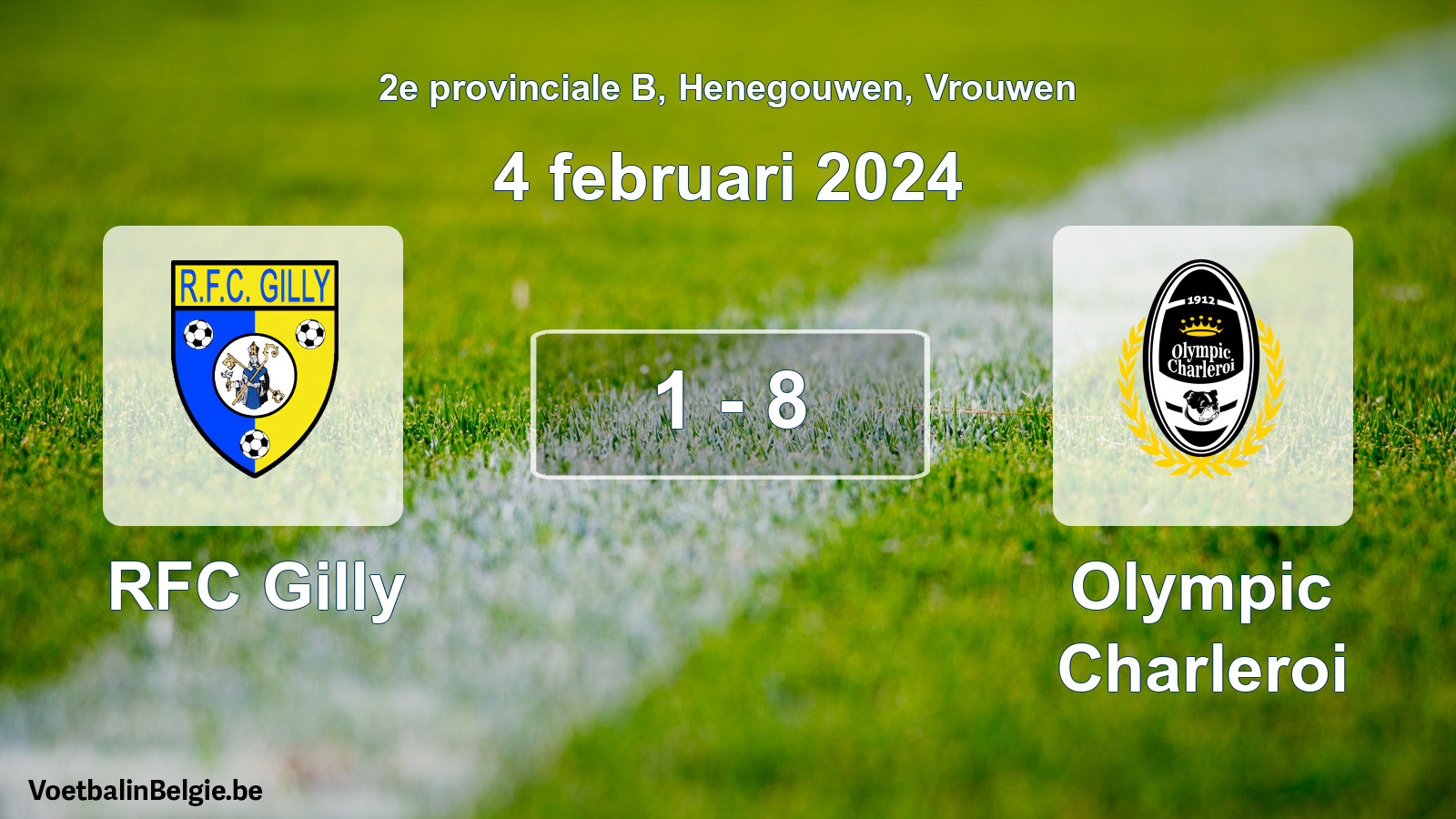Played match women football: RFC Gilly - Olympic Charleroi 1 - 8 (4 February 2024)