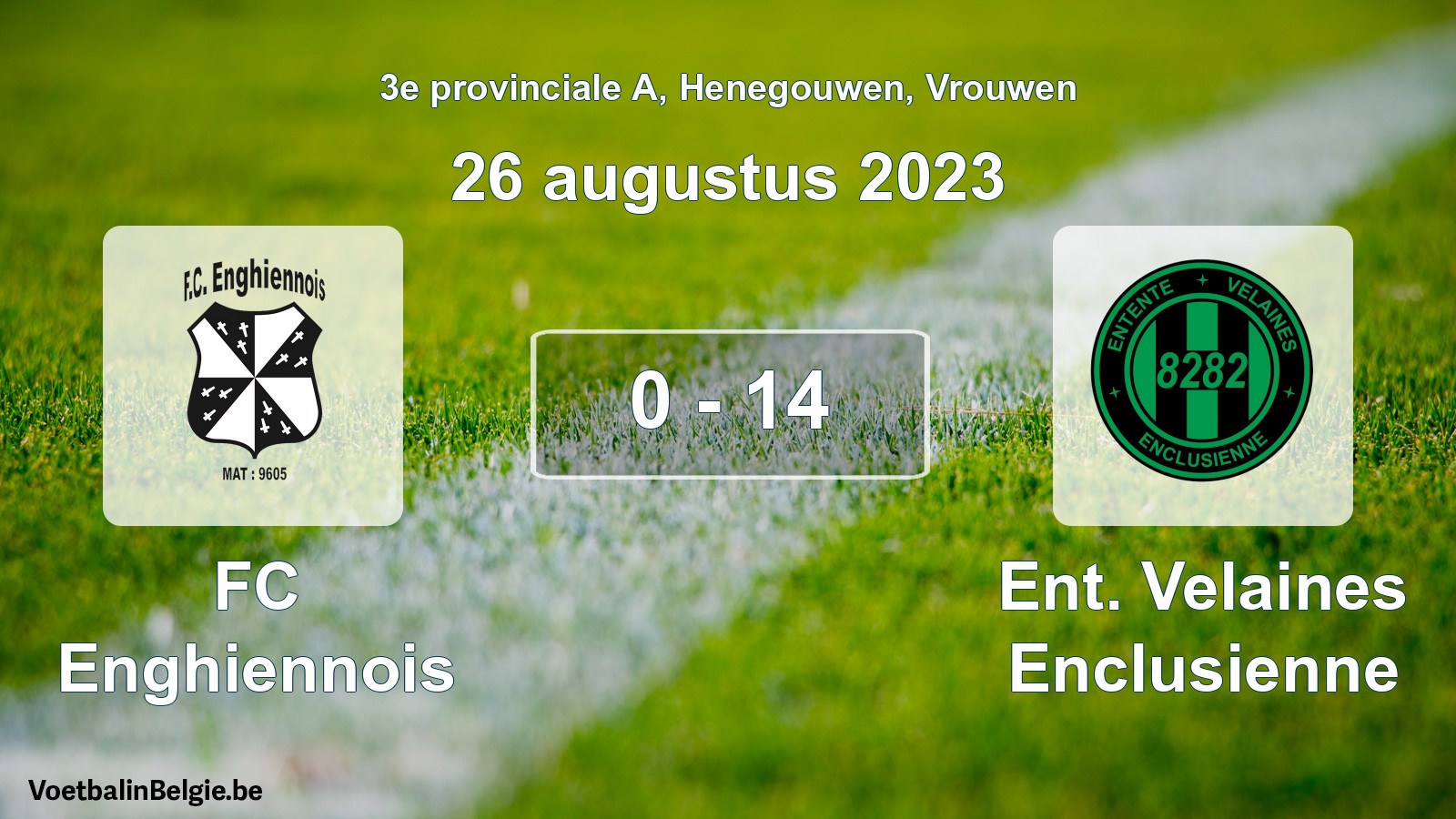 Gespeelde wedstrijd vrouwenvoetbal: FC Enghiennois - Ent. Velaines Enclusienne 0 - 14 (26 augustus 2023)