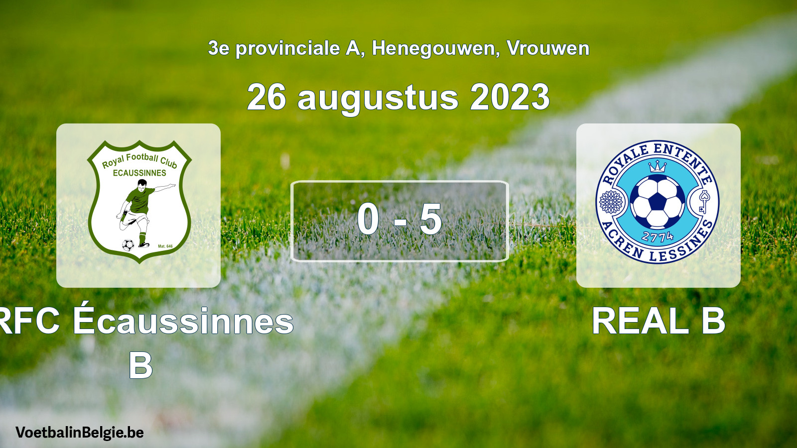 Gespeelde wedstrijd vrouwenvoetbal: RFC Écaussinnes B - REAL B 0 - 5 (26 augustus 2023)
