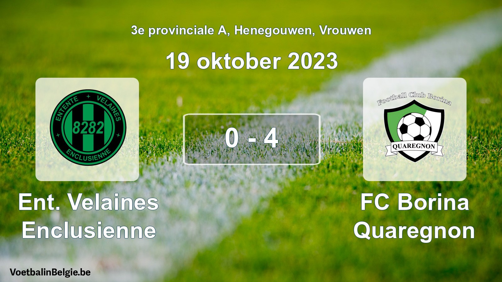 Gespeelde wedstrijd vrouwenvoetbal: Ent. Velaines Enclusienne - FC Borina Quaregnon 0 - 4 (19 oktober 2023)