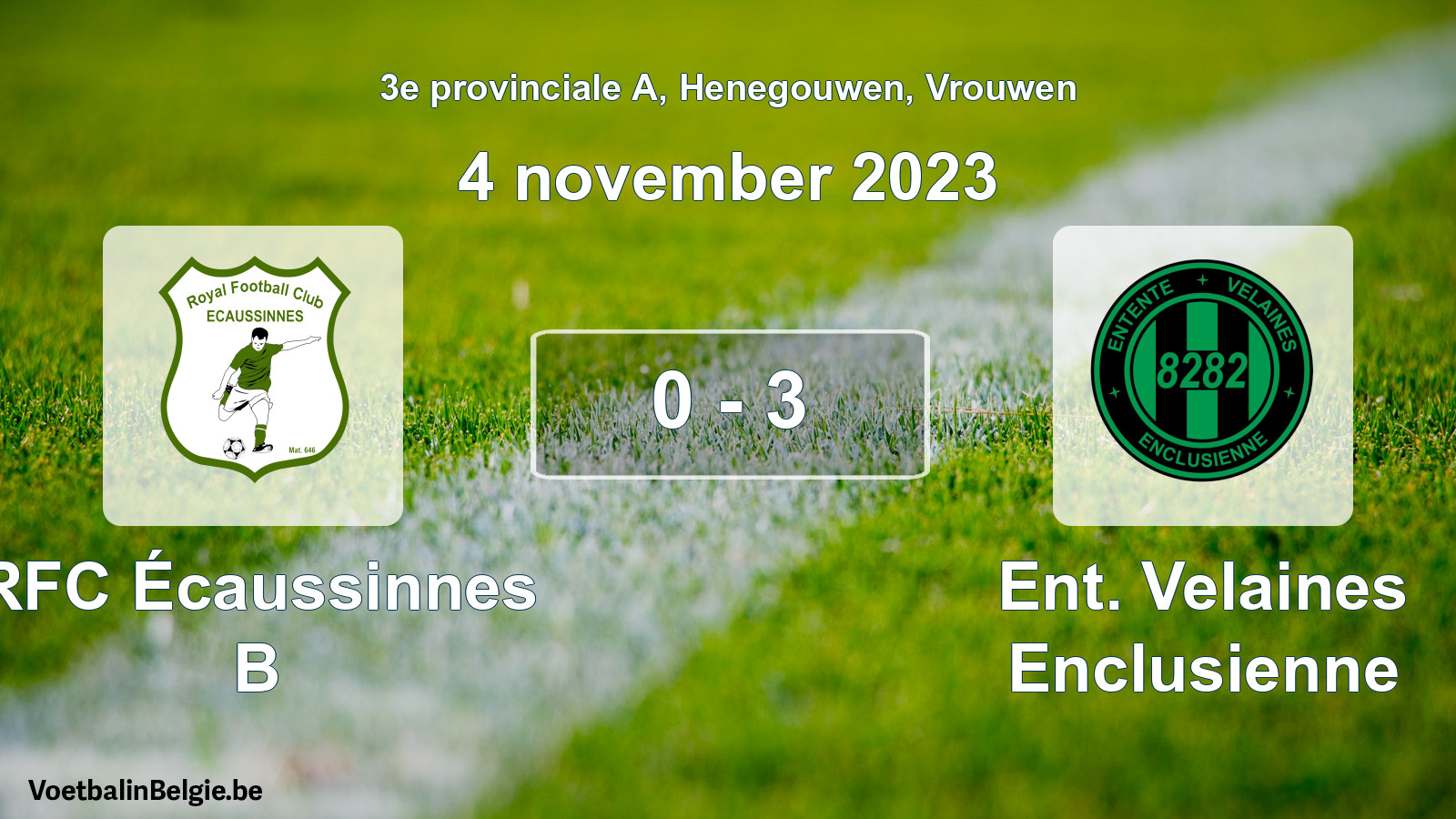 Gespeelde wedstrijd vrouwenvoetbal: RFC Écaussinnes B - Ent. Velaines Enclusienne 0 - 3 (4 november 2023)