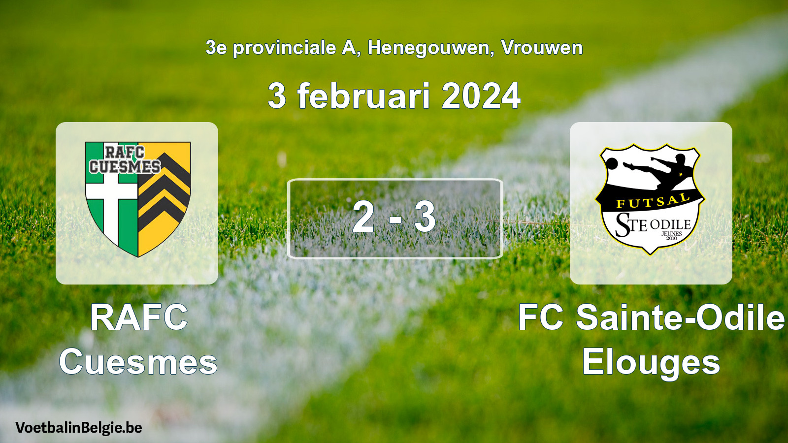 Played match women football: RAFC Cuesmes - FC Sainte-Odile Elouges 2 - 3 (3 February 2024)