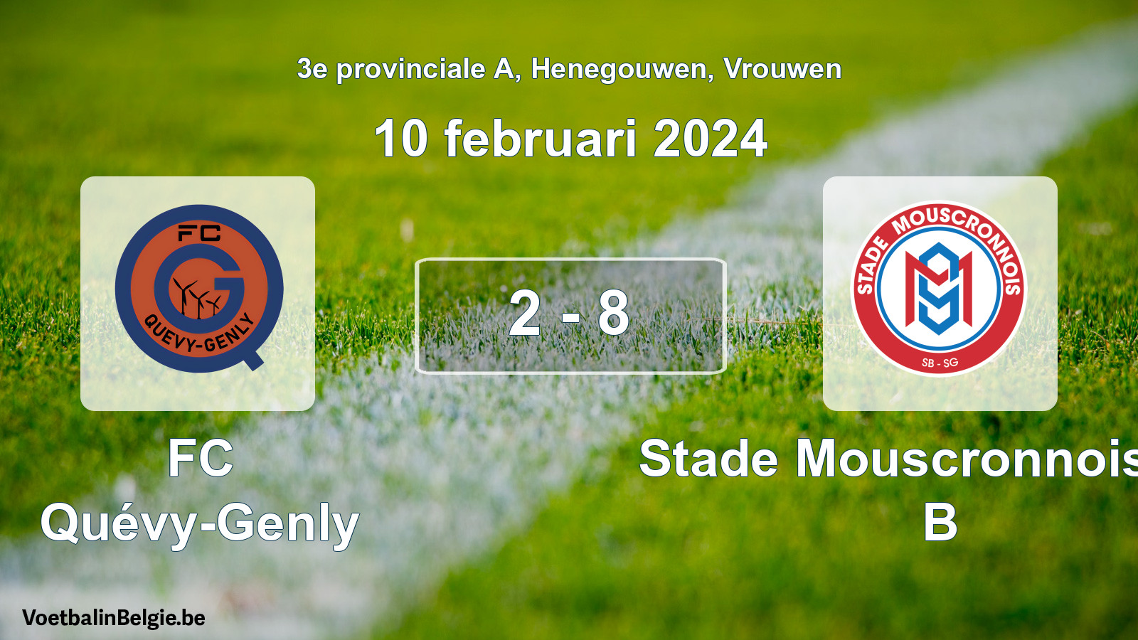 Gespeelde wedstrijd vrouwenvoetbal: FC Quévy-Genly - Stade Mouscronnois SG B 2 - 8 (10 februari 2024)
