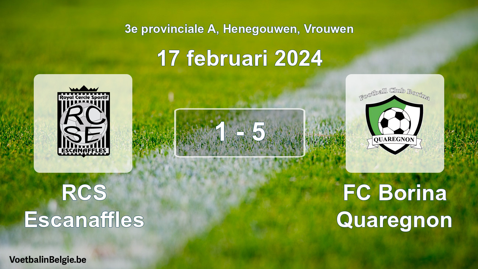 Gespeelde wedstrijd vrouwenvoetbal: RCS Escanaffles - FC Borina Quaregnon 1 - 5 (17 februari 2024)