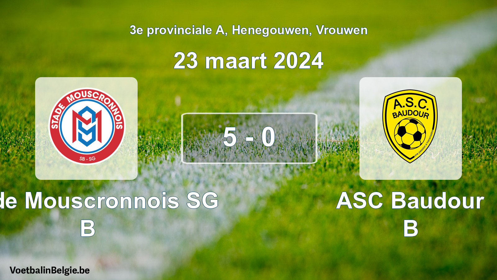 Gespeelde wedstrijd vrouwenvoetbal: Stade Mouscronnois SG B - ASC Baudour B 5 - 0 (23 maart 2024)