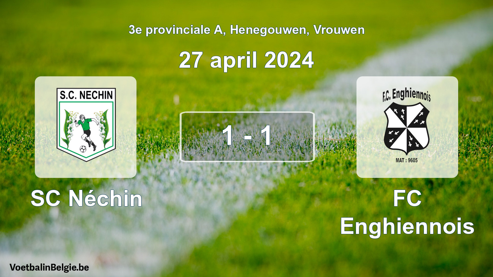 Gespeelde wedstrijd vrouwenvoetbal: SC Néchin - FC Enghiennois 1 - 1 (27 april 2024)