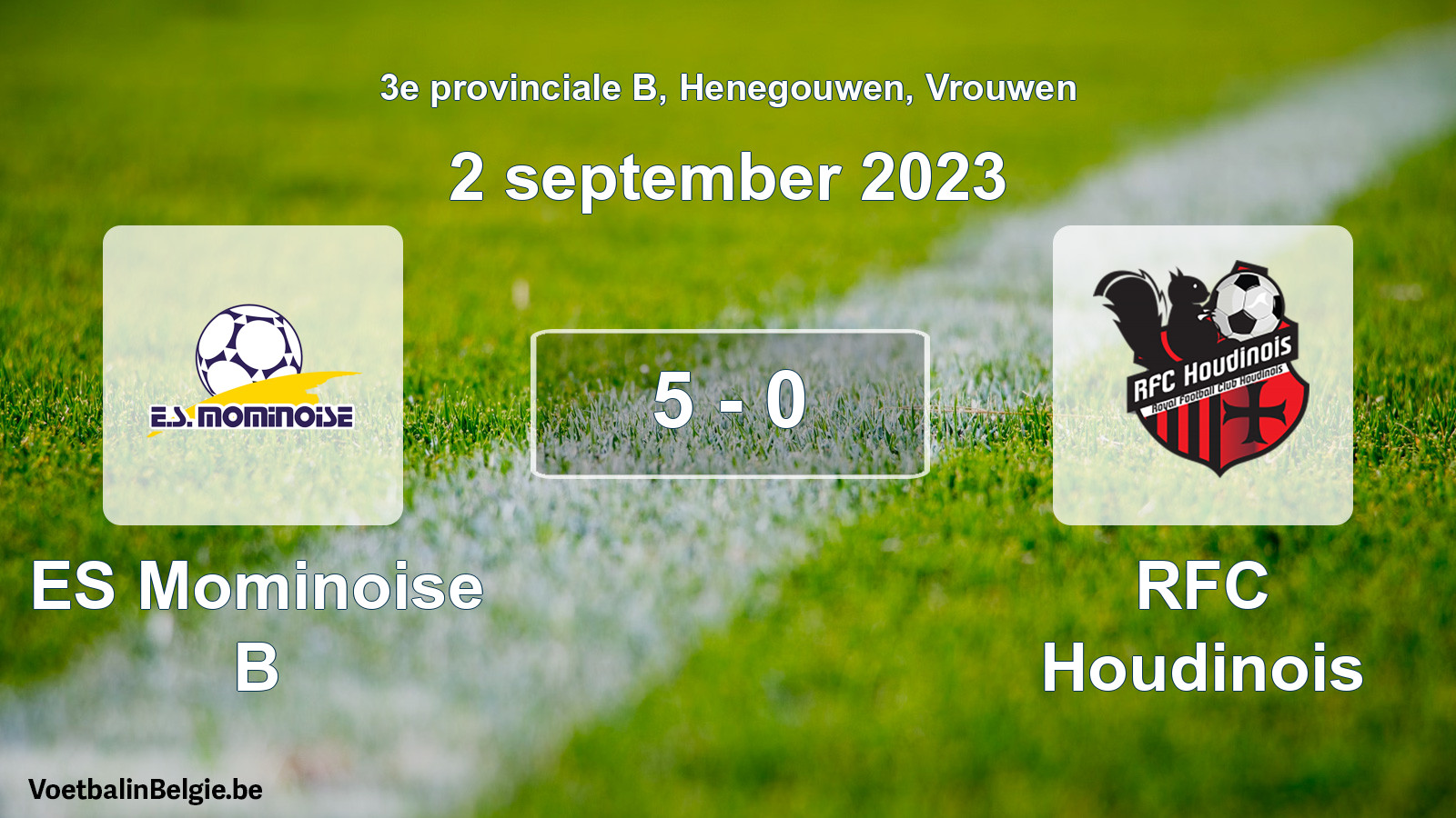 Gespeelde wedstrijd vrouwenvoetbal: ES Mominoise B - RFC Houdinois 5 - 0 (2 september 2023)