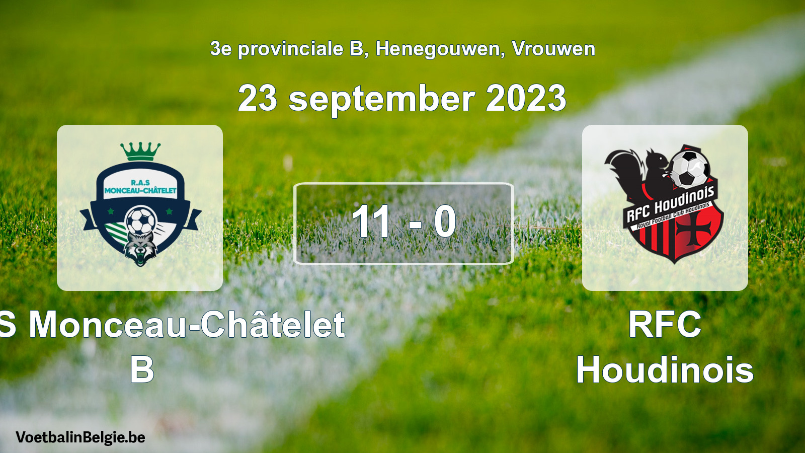 Gespeelde wedstrijd vrouwenvoetbal: RAS Monceau-Châtelet B - RFC Houdinois 11 - 0 (23 september 2023)