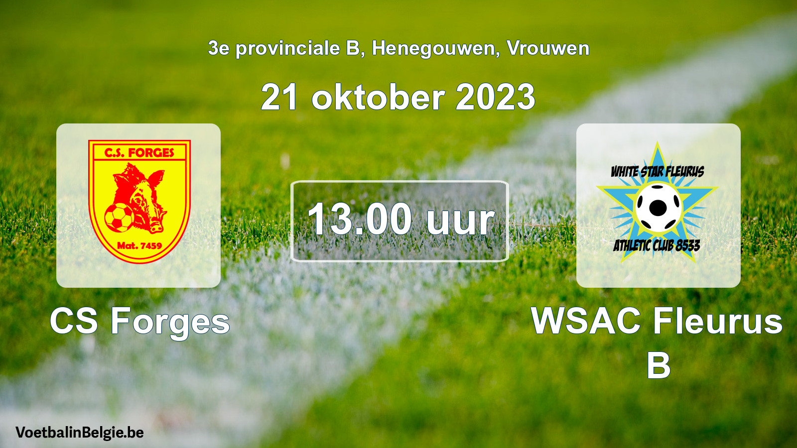 Match prévu football femmes: CS Forges - WSAC Fleurus B (21 octobre 2023)