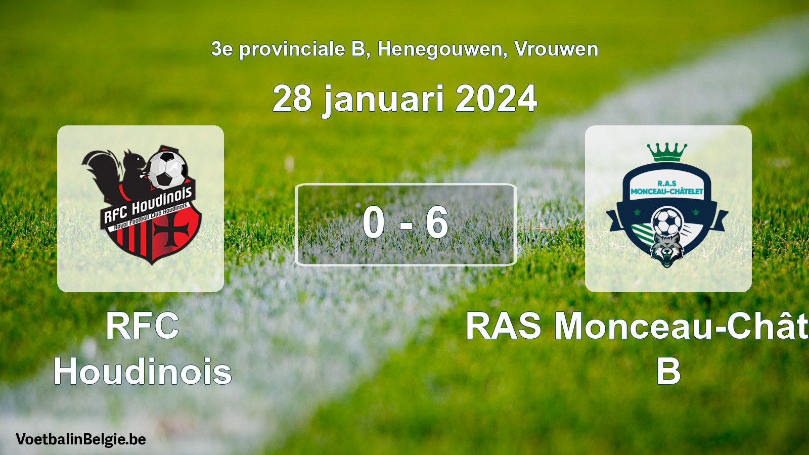 Gespeelde wedstrijd vrouwenvoetbal: RFC Houdinois - RAS Monceau-Châtelet B 0 - 6 (28 januari 2024)