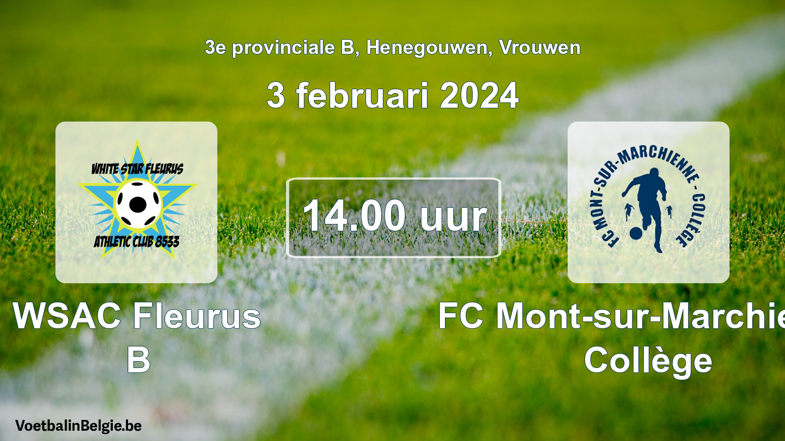 Geplande wedstrijd vrouwenvoetbal: WSAC Fleurus B - FC Mont-sur-Marchienne Collège (3 februari 2024)