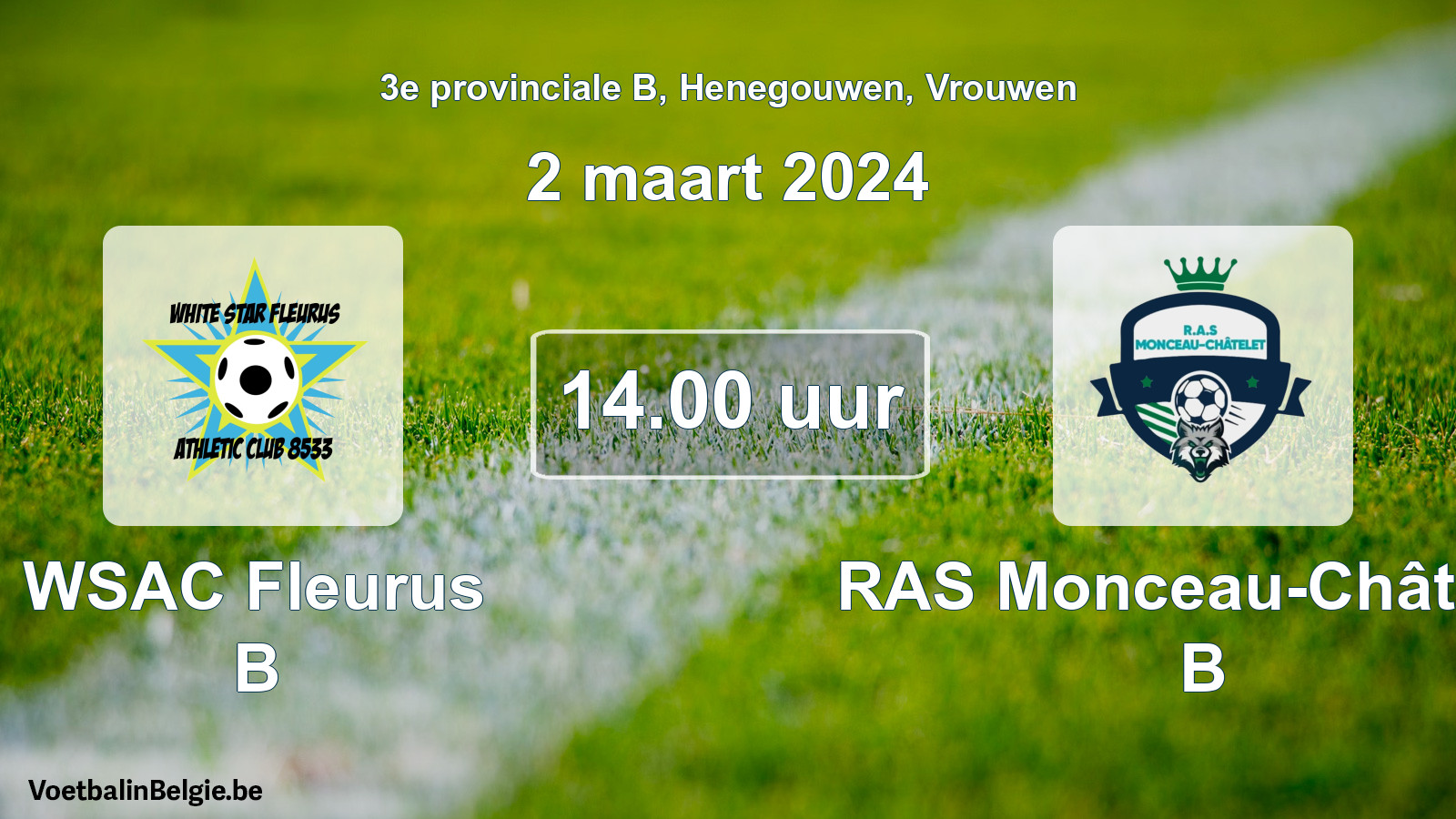 Match prévu football femmes: WSAC Fleurus B - RAS Monceau-Châtelet B (2 mars 2024)