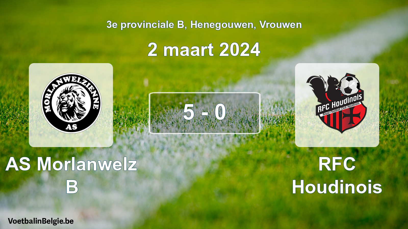 Gespeelde wedstrijd vrouwenvoetbal: AS Morlanwelz B - RFC Houdinois 5 - 0 (2 maart 2024)