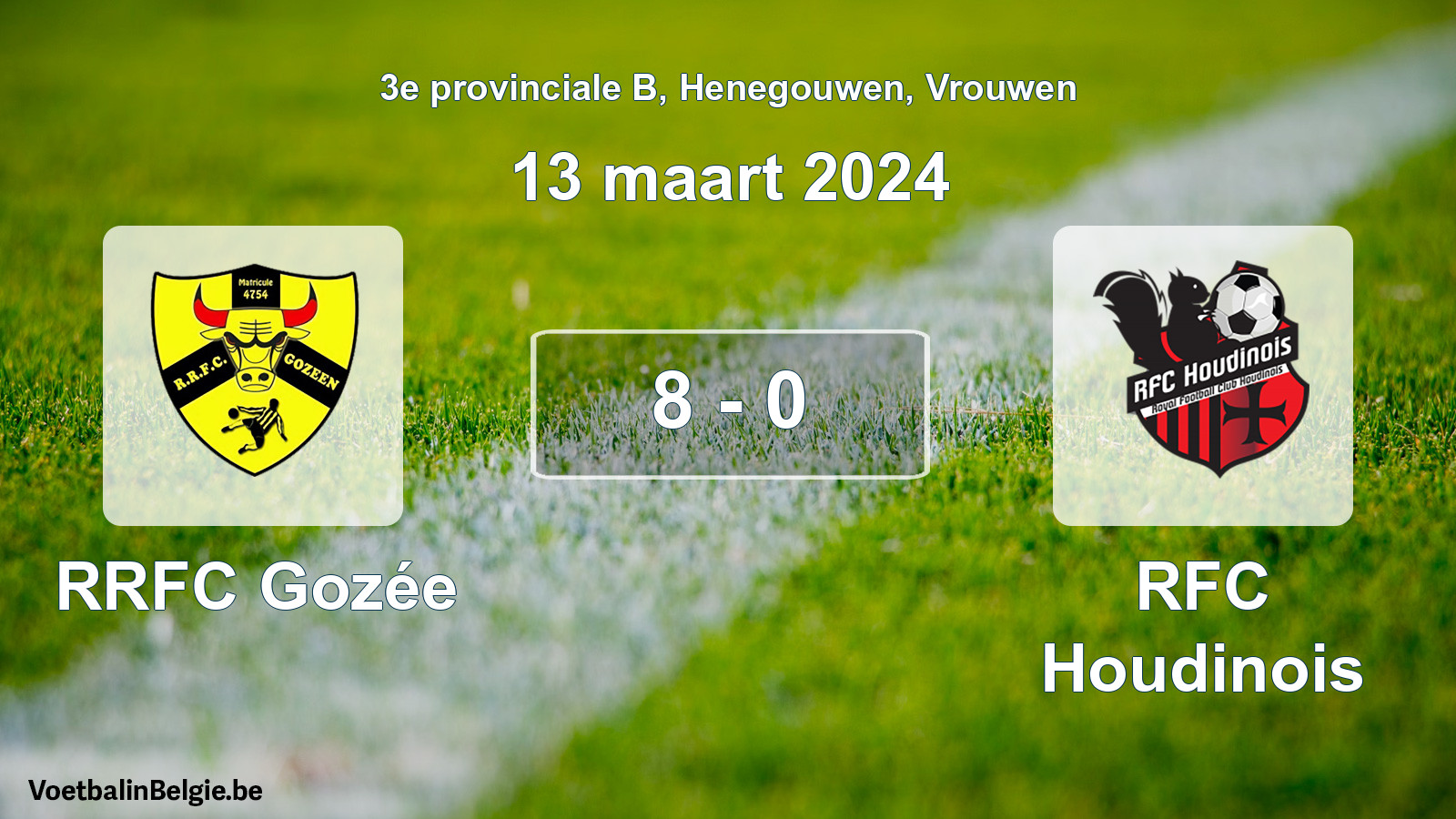 Gespeelde wedstrijd vrouwenvoetbal: RRFC Gozée - RFC Houdinois 8 - 0 (13 maart 2024)