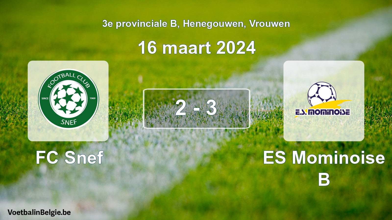 Gespeelde wedstrijd vrouwenvoetbal: FC Snef - ES Mominoise B 2 - 3 (16 maart 2024)