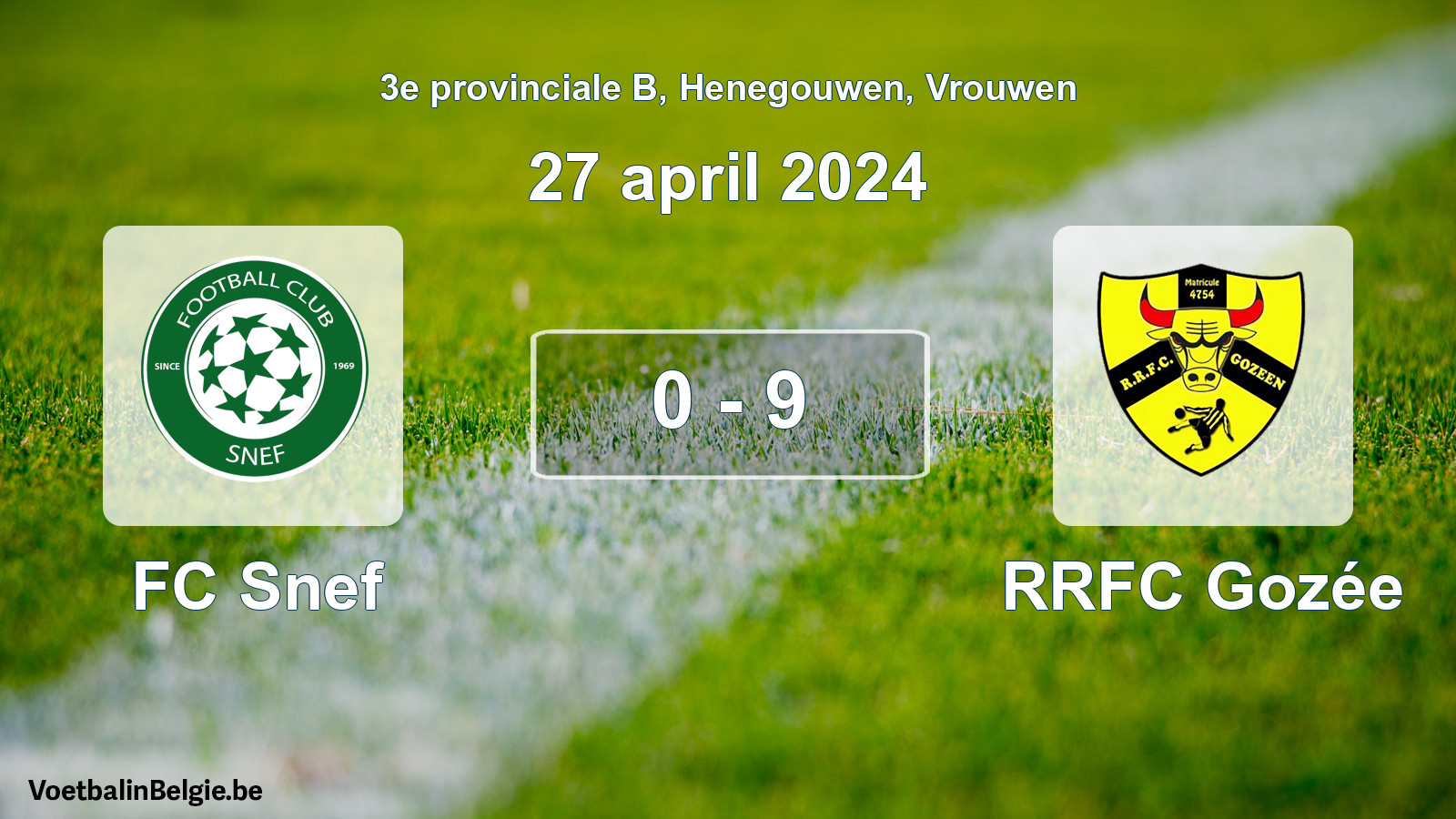 Gespeelde wedstrijd vrouwenvoetbal: FC Snef - RRFC Gozée 0 - 9 (27 april 2024)