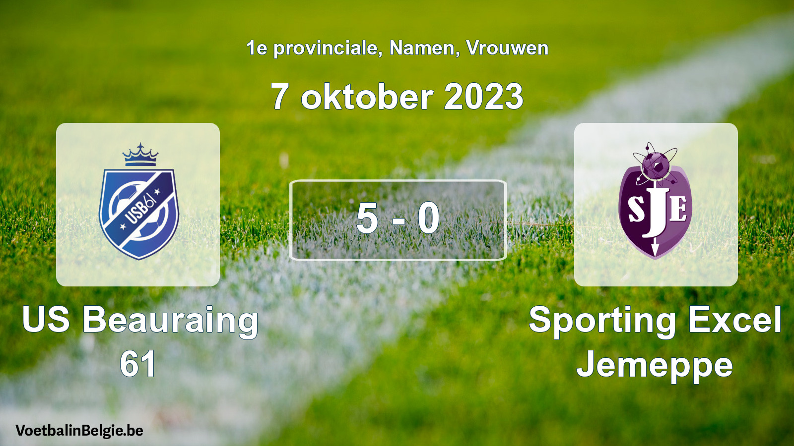 Gespeelde wedstrijd vrouwenvoetbal: US Beauraing 61 - Sporting Excel Jemeppe 5 - 0 (7 oktober 2023)