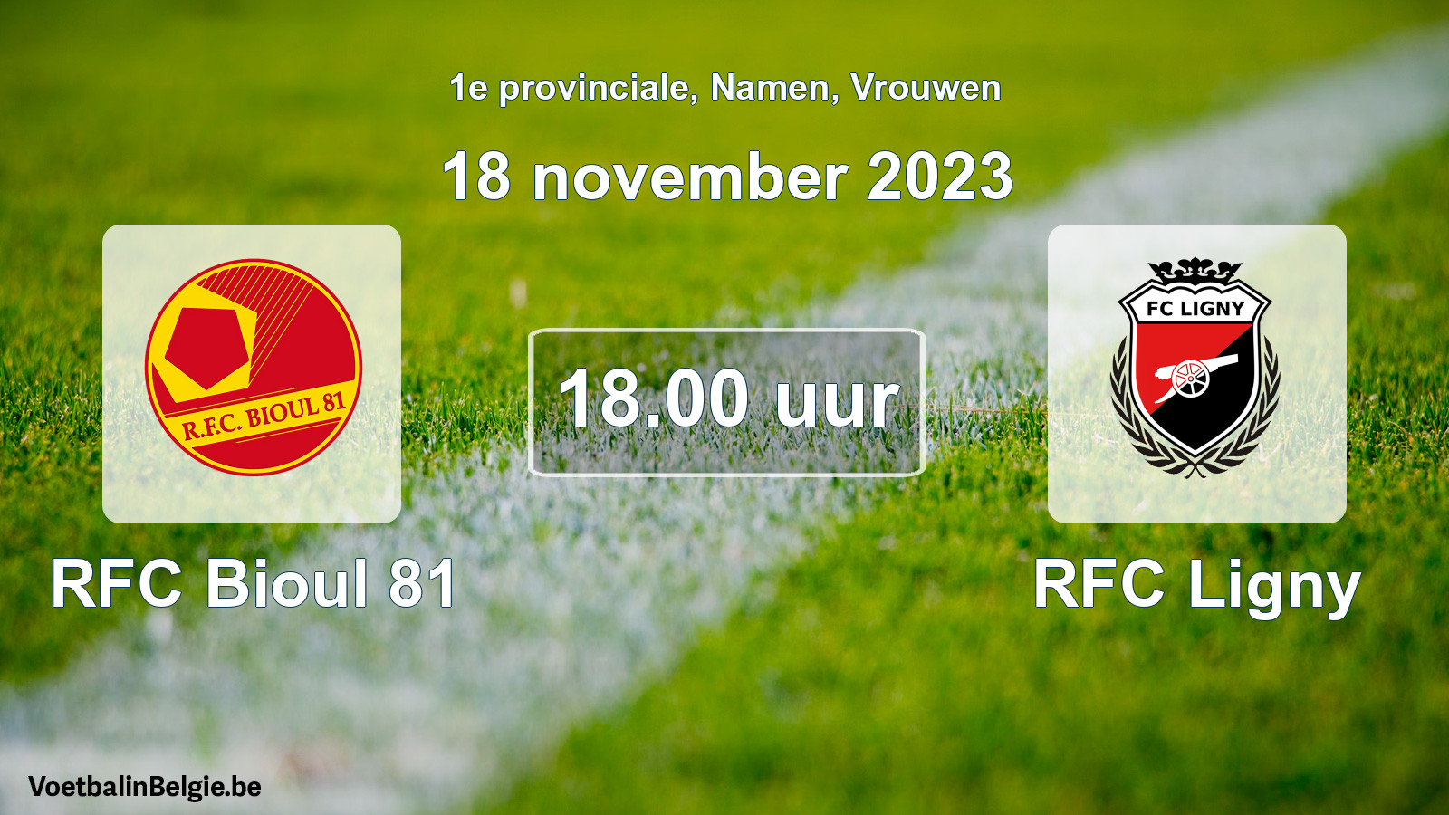 Match prévu football femmes: RFC Bioul 81 - RFC Ligny (18 novembre 2023)