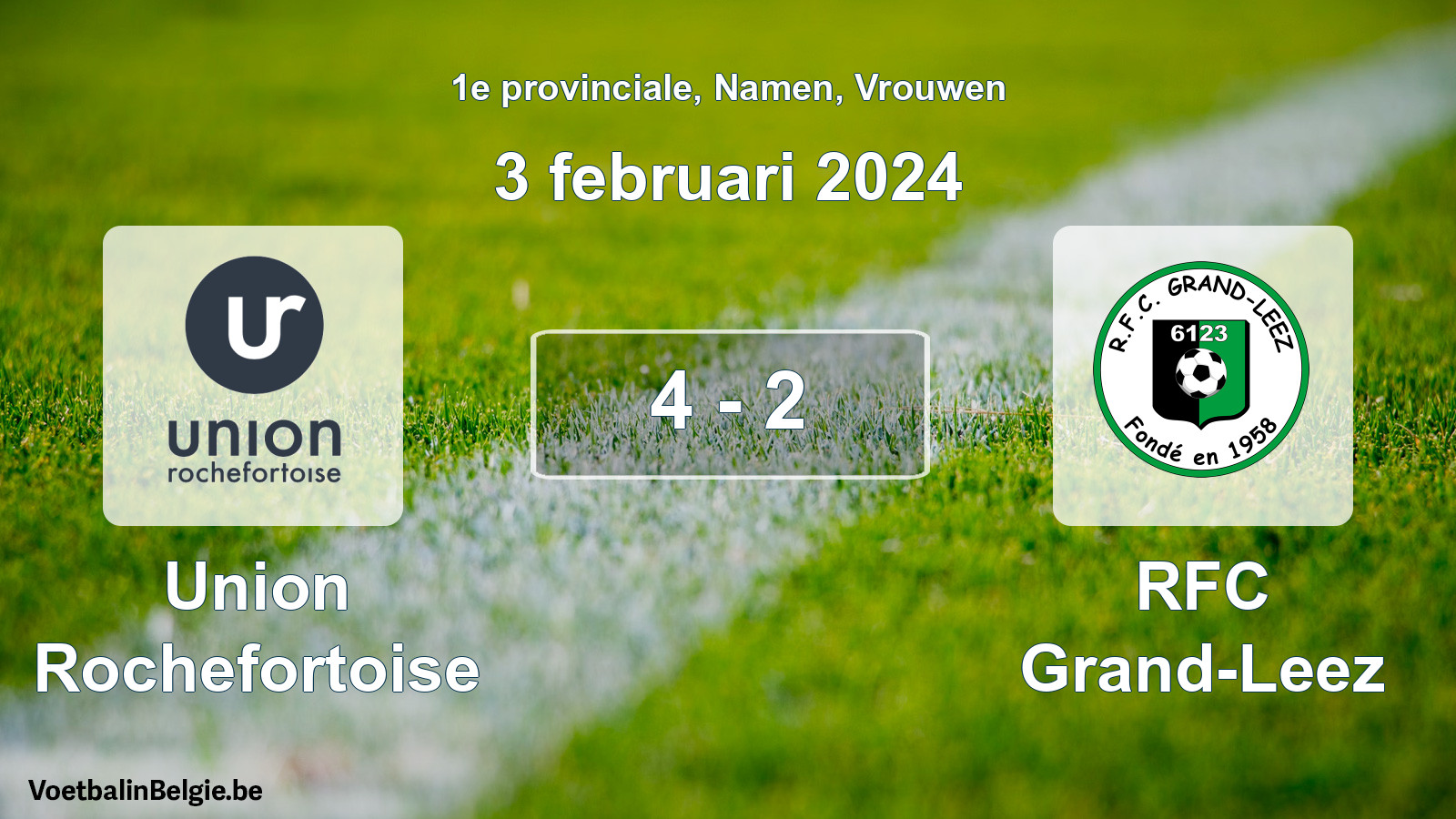 Gespeelde wedstrijd vrouwenvoetbal: Union Rochefortoise - RFC Grand-Leez 4 - 2 (3 februari 2024)