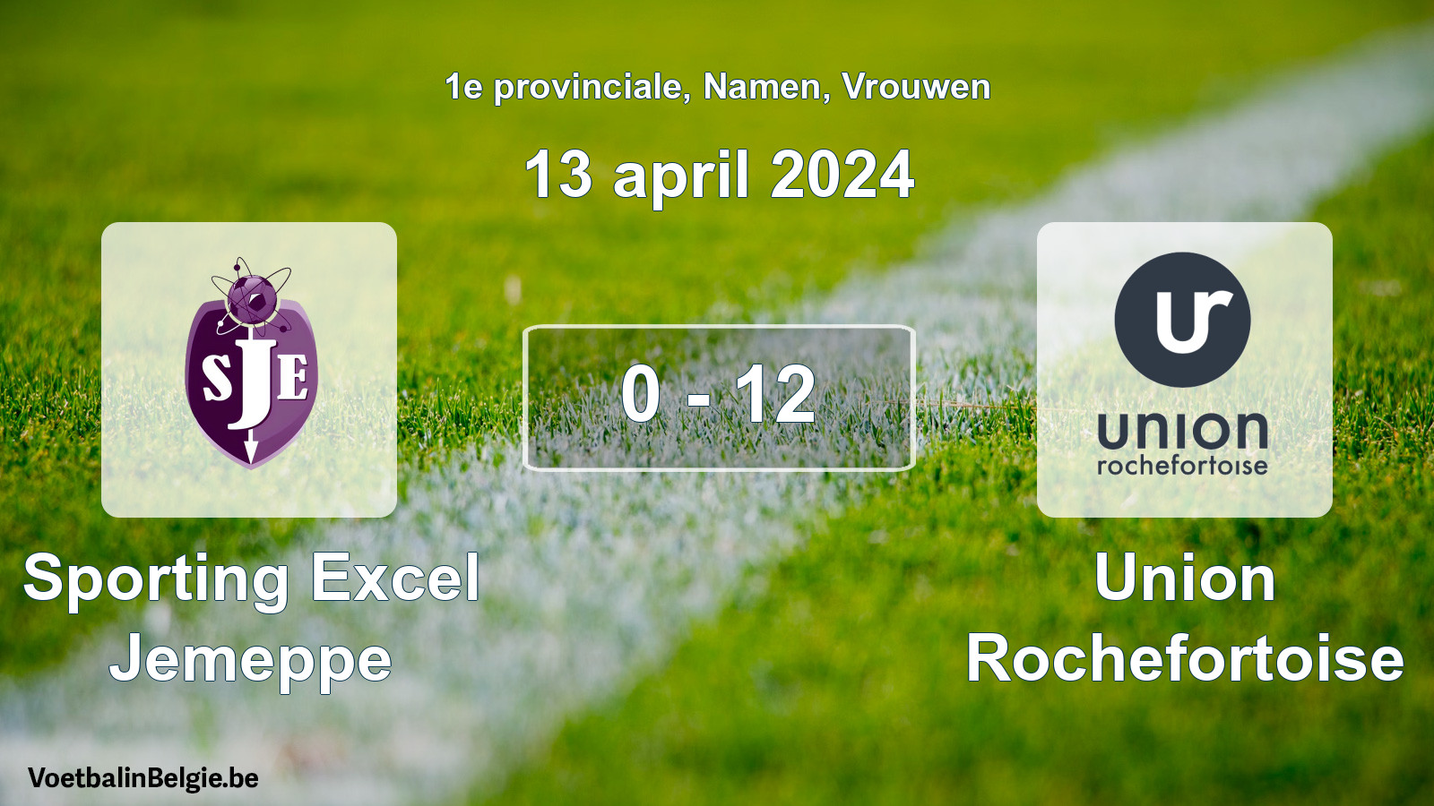 Gespeelde wedstrijd vrouwenvoetbal: Sporting Excel Jemeppe - Union Rochefortoise 0 - 12 (13 april 2024)