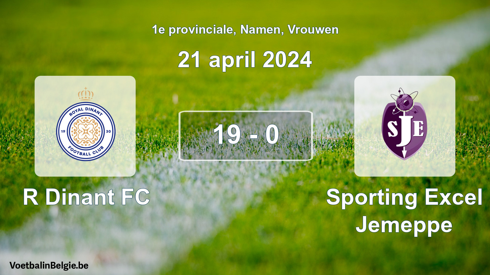 Gespeelde wedstrijd vrouwenvoetbal: R Dinant FC - Sporting Excel Jemeppe 19 - 0 (21 april 2024)