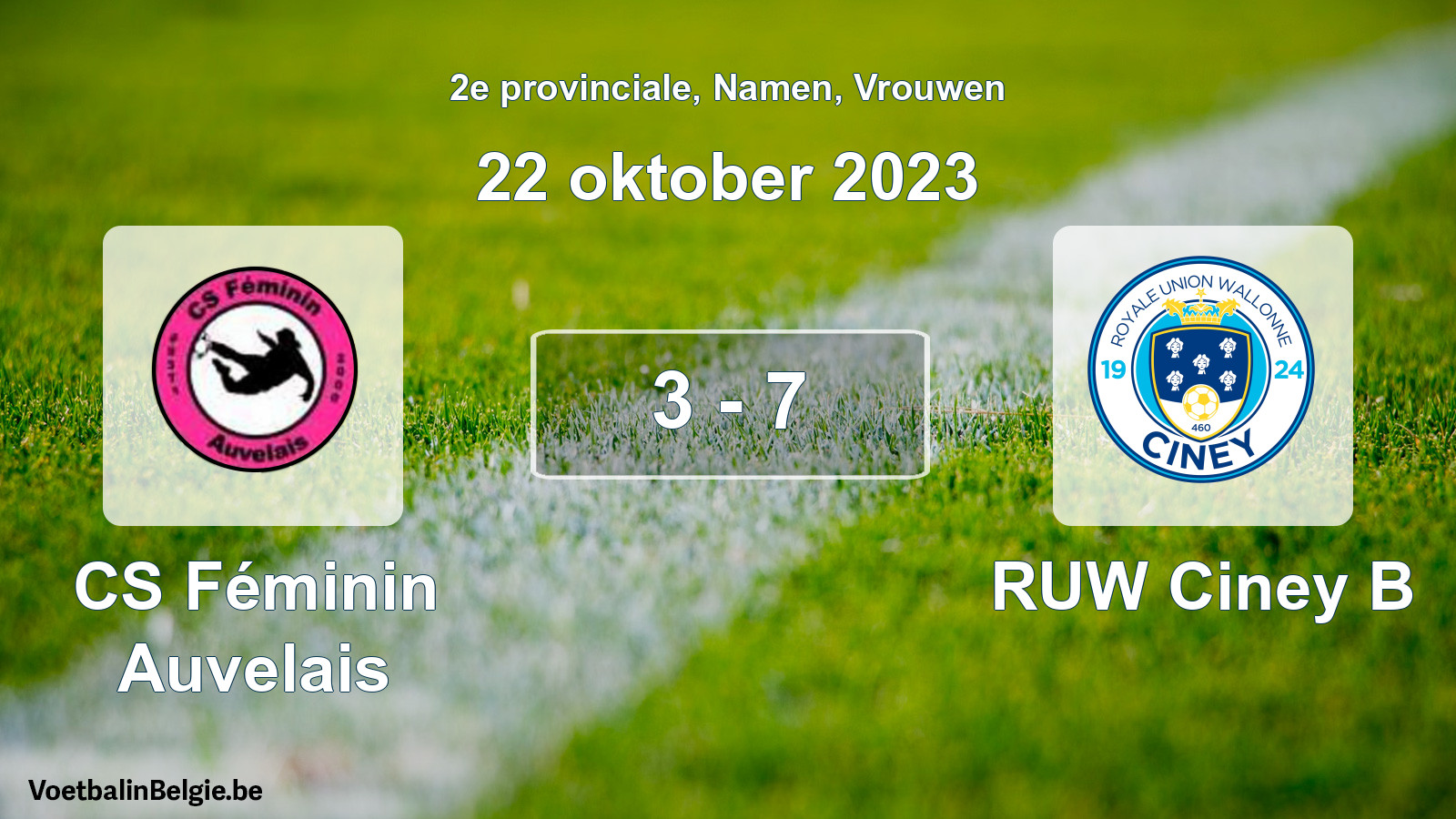 Gespeelde wedstrijd vrouwenvoetbal: CS Féminin Auvelais - RUW Ciney B 3 - 7 (22 oktober 2023)