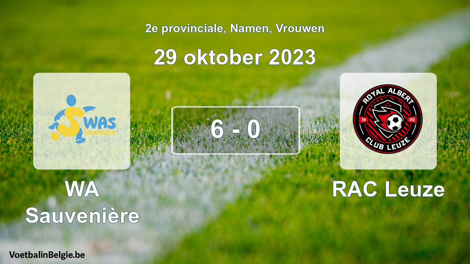 Gespeelde wedstrijd vrouwenvoetbal: WA Sauvenière - RAC Leuze 6 - 0 (29 oktober 2023)