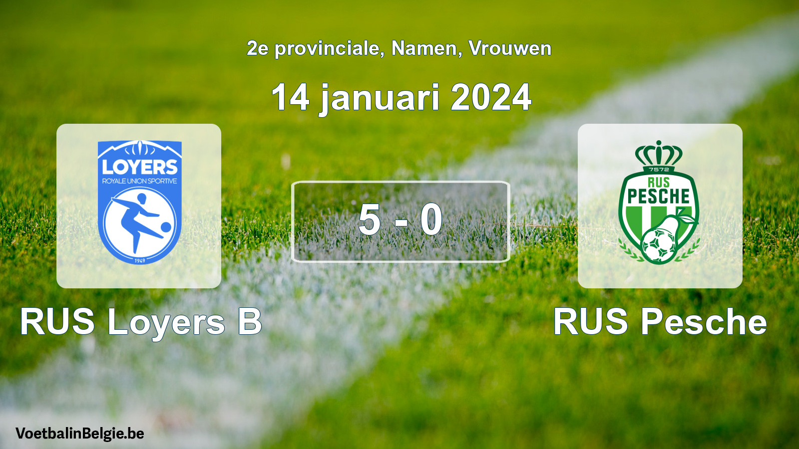 Gespeelde wedstrijd vrouwenvoetbal: RUS Loyers B - RUS Pesche 5 - 0 (14 januari 2024)
