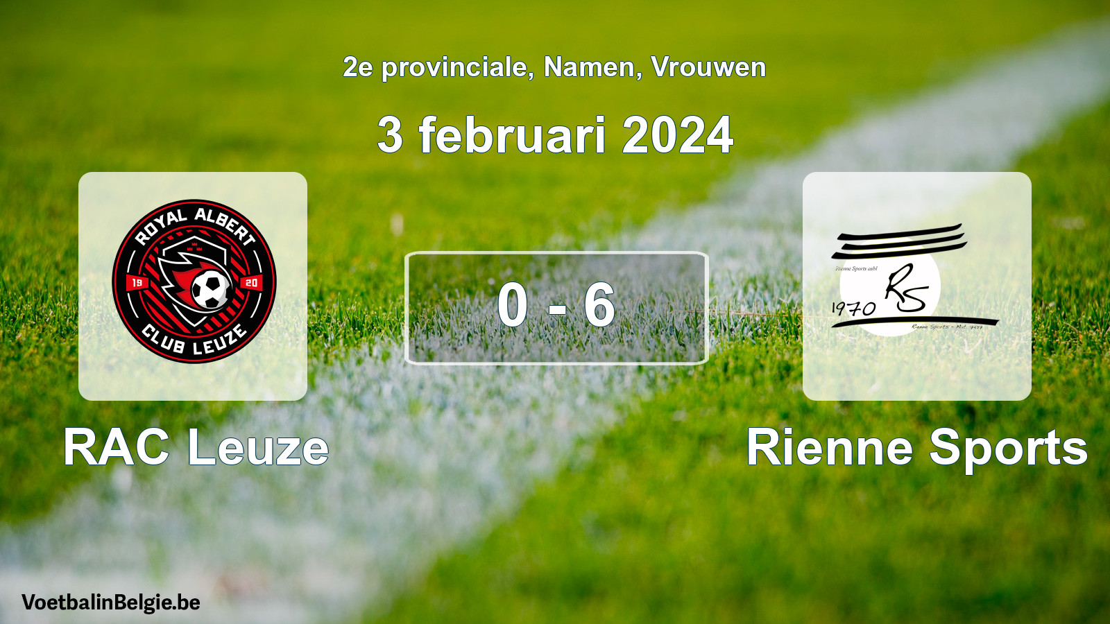 Gespeelde wedstrijd vrouwenvoetbal: RAC Leuze - Rienne Sports 0 - 6 (3 februari 2024)